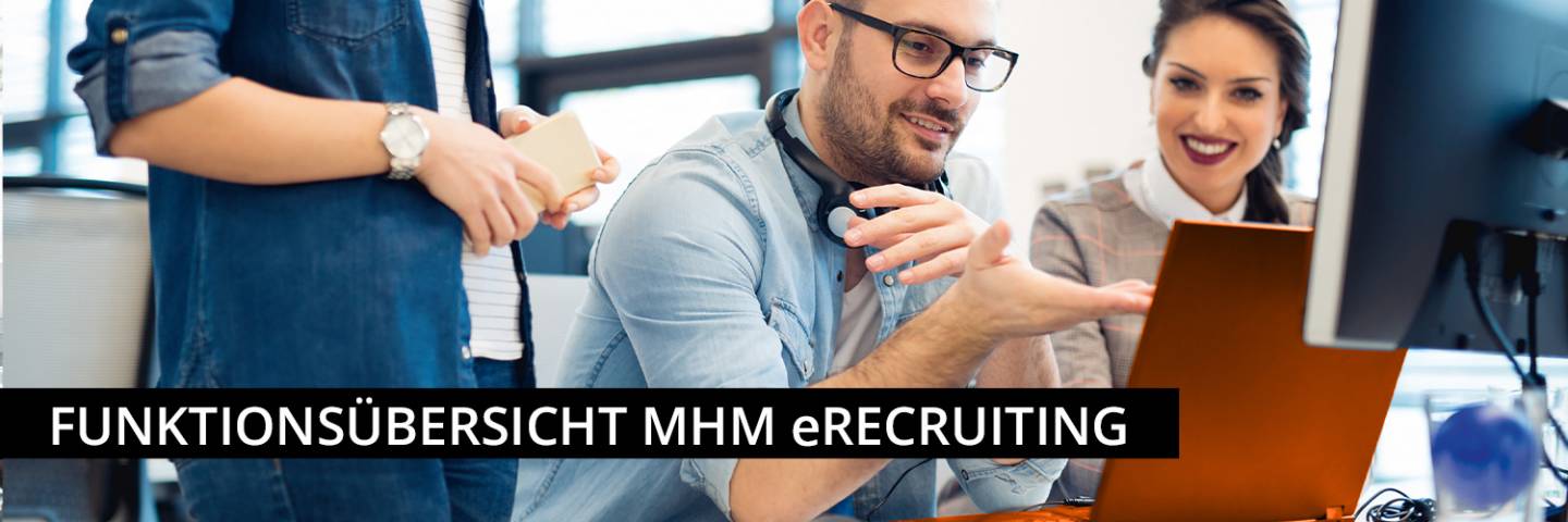  Funktionsübersicht MHM eRECRUITING